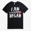 i am negan shirt